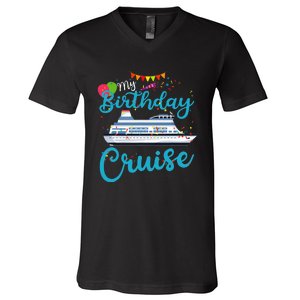 My Birthday Cruise Ship Vacation Party Cruising Anniversary V-Neck T-Shirt