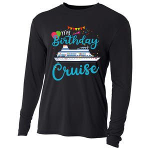 My Birthday Cruise Ship Vacation Party Cruising Anniversary Cooling Performance Long Sleeve Crew