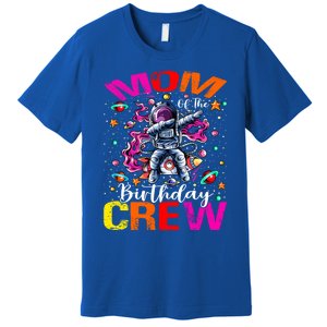 Mom Birthday Crew Astronaut Space Planets Gift Premium T-Shirt