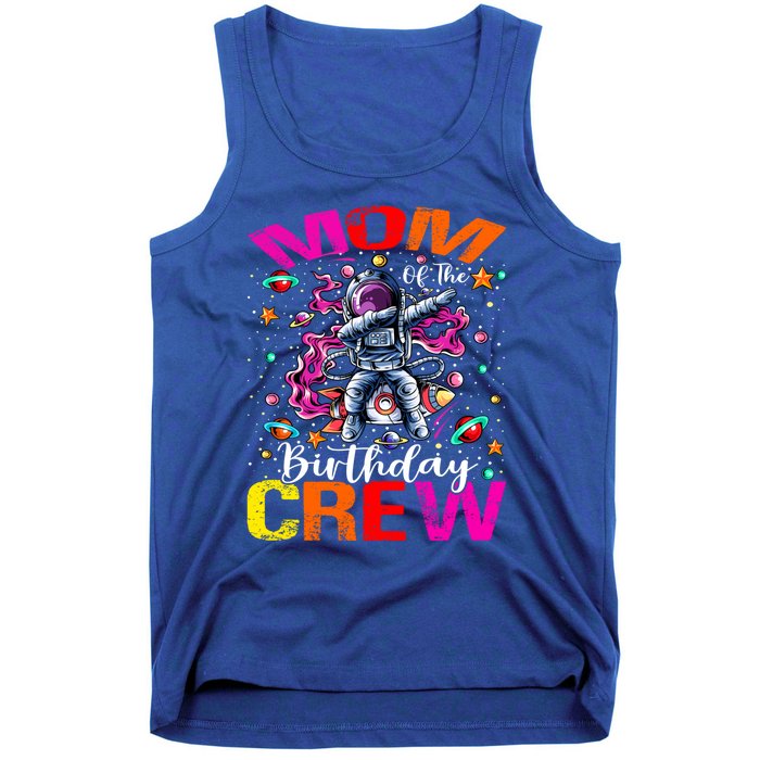 Mom Birthday Crew Astronaut Space Planets Gift Tank Top