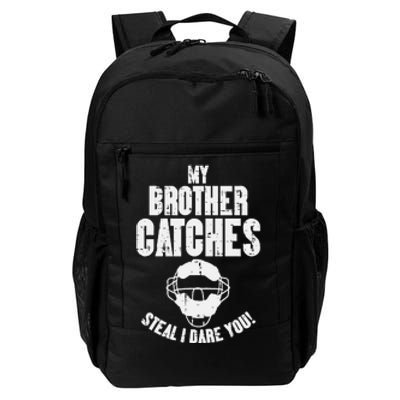 My Brother Catches Baseball Catcher Funny Sister Daily Commute Backpack