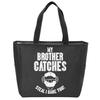 My Brother Catches Baseball Catcher Funny Sister Zip Tote Bag