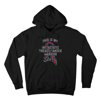 Metastatic Breast Cancer Awareness Warrior Hoodie