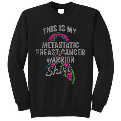 Metastatic Breast Cancer Awareness Warrior Sweatshirt