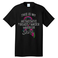 Metastatic Breast Cancer Awareness Warrior Tall T-Shirt