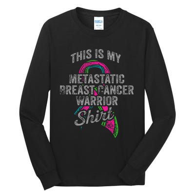 Metastatic Breast Cancer Awareness Warrior Tall Long Sleeve T-Shirt