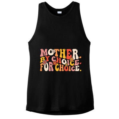 Mother By Choice For Choice Pro Choice Feminist Rights Ladies PosiCharge Tri-Blend Wicking Tank