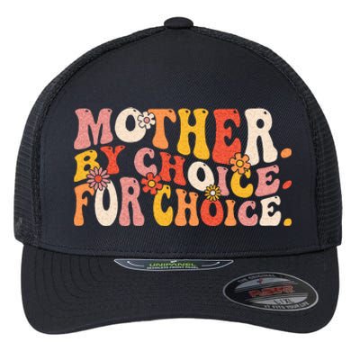 Mother By Choice For Choice Pro Choice Feminist Rights Flexfit Unipanel Trucker Cap