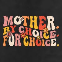 Mother By Choice For Choice Pro Choice Feminist Rights Adult Drive Performance Visor