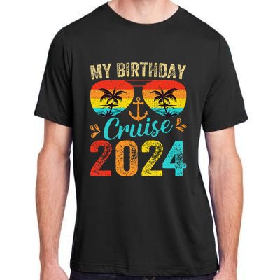 My Birthday Cruise 2024 Party Cruise Birthday Vacation  Adult ChromaSoft Performance T-Shirt