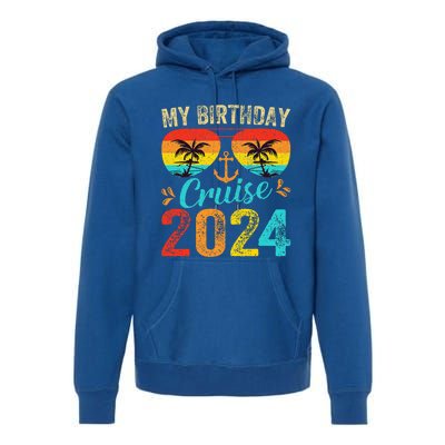 My Birthday Cruise 2024 Party Cruise Birthday Vacation  Premium Hoodie