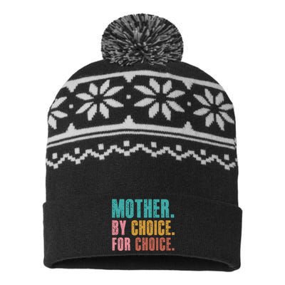 Mother By Choice For Choice Pro Choice Feminist Rights USA-Made Snowflake Beanie