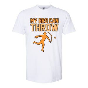 My Bro Can Throw Baseball Player Sports Lover Coach Graphic Great Gift Softstyle CVC T-Shirt