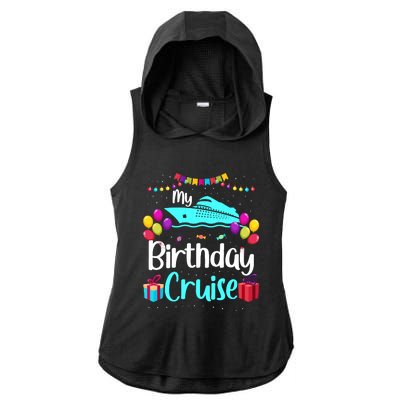 My Birthday Cruise Ship Party Birthday Squad 2024 Vacation Ladies PosiCharge Tri-Blend Wicking Draft Hoodie Tank