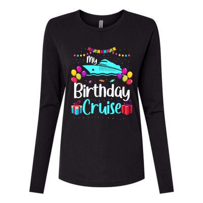 My Birthday Cruise Ship Party Birthday Squad 2024 Vacation Womens Cotton Relaxed Long Sleeve T-Shirt