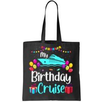 My Birthday Cruise Ship Party Birthday Squad 2024 Vacation Tote Bag