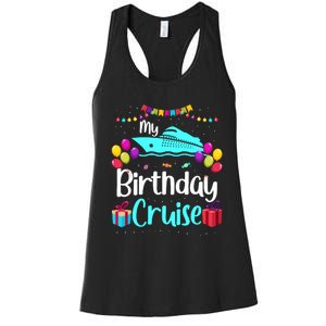 My Birthday Cruise Ship Party Birthday Squad 2024 Vacation Women's Racerback Tank