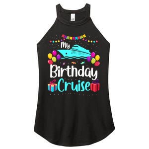 My Birthday Cruise Ship Party Birthday Squad 2024 Vacation Women's Perfect Tri Rocker Tank