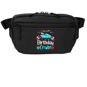 My Birthday Cruise Ship Party Birthday Squad 2024 Vacation Crossbody Pack