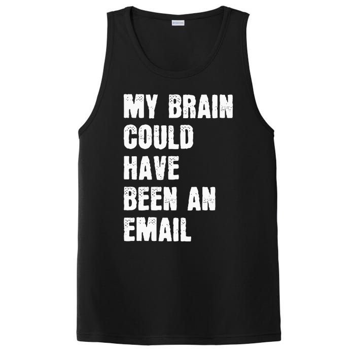 My Brain Could Have Been An Email PosiCharge Competitor Tank