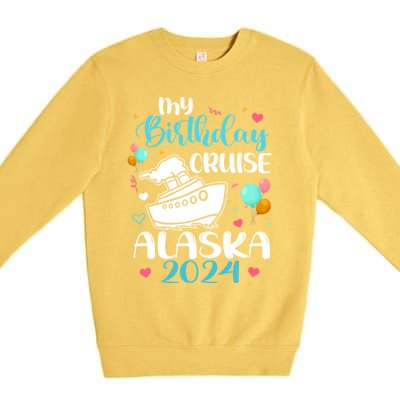 My Birthday Cruise Trip 2024 Alaska Summer Vacation Family Cute Gift Premium Crewneck Sweatshirt