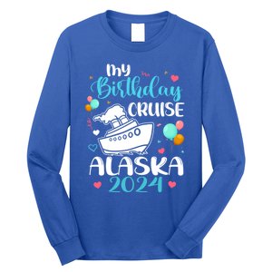 My Birthday Cruise Trip 2024 Alaska Summer Vacation Family Cute Gift Long Sleeve Shirt