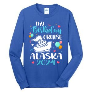 My Birthday Cruise Trip 2024 Alaska Summer Vacation Family Cute Gift Tall Long Sleeve T-Shirt