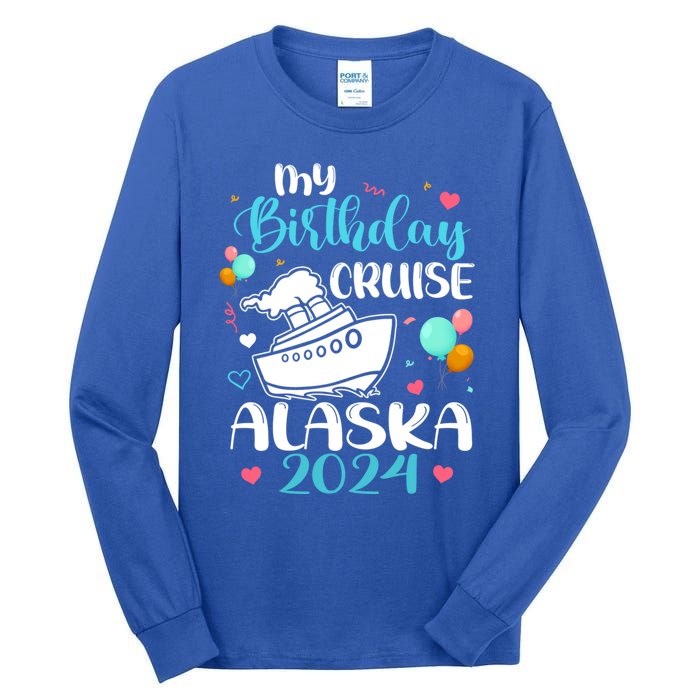 My Birthday Cruise Trip 2024 Alaska Summer Vacation Family Cute Gift Tall Long Sleeve T-Shirt