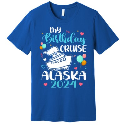 My Birthday Cruise Trip 2024 Alaska Summer Vacation Family Cute Gift Premium T-Shirt