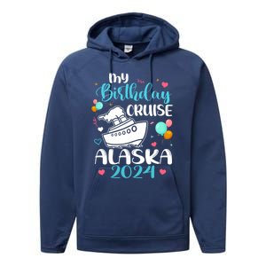 My Birthday Cruise Trip 2024 Alaska Summer Vacation Family Cute Gift Performance Fleece Hoodie