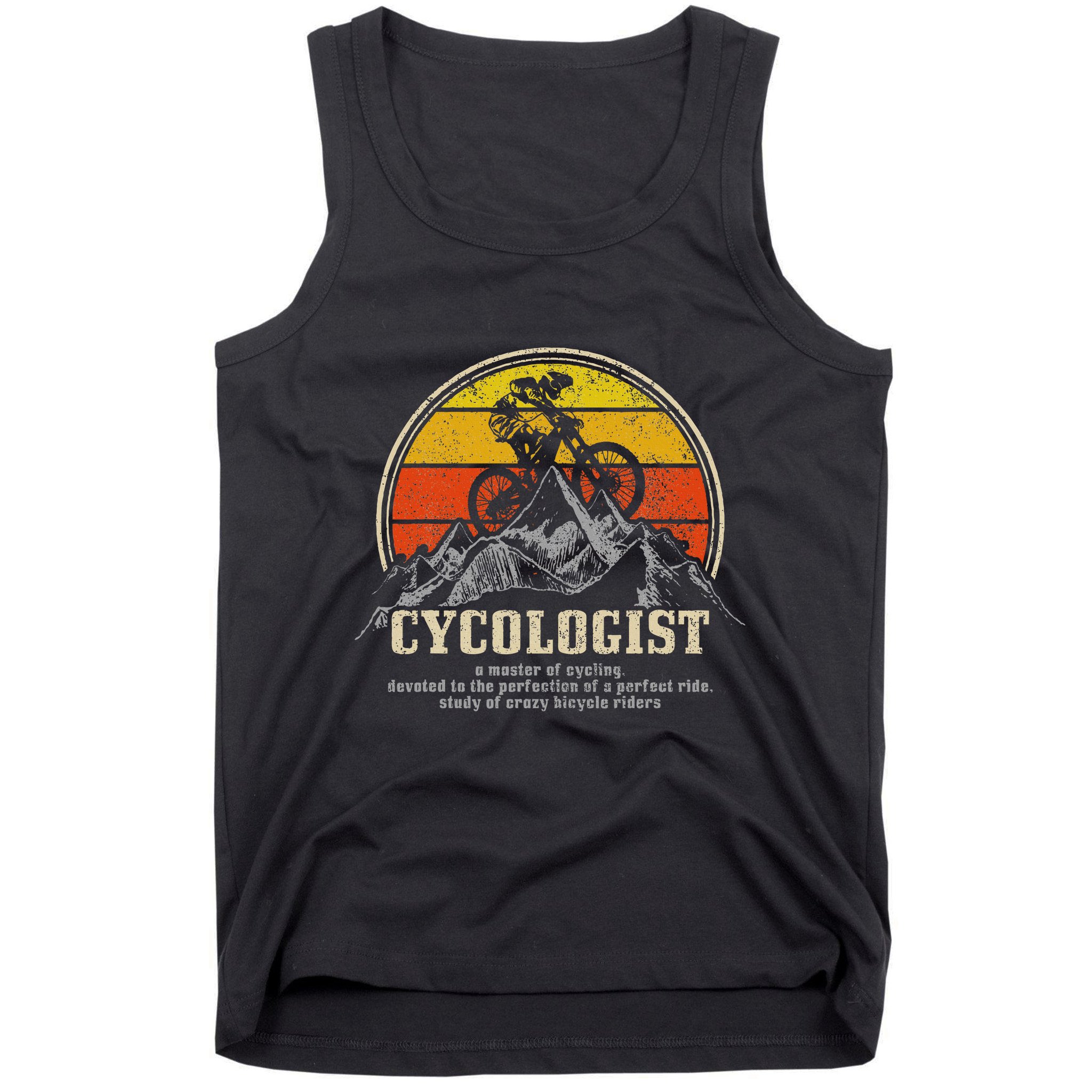 Mountain Bike Cycologist Mtb Funny Mountain Biker Gift Tank Top