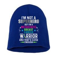 Metastatic Breast Cancer Awareness Inspire Warrior Gift Short Acrylic Beanie