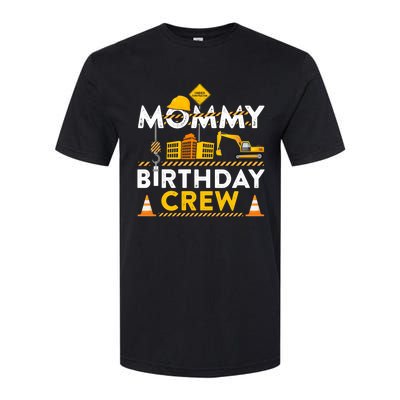 Mommy Birthday Crew Construction Birthday Party Gift Softstyle® CVC T-Shirt