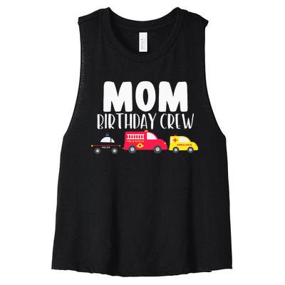 Mom Birthday Crew Fire Truck Police Car Ambulance Bday Party Women's Racerback Cropped Tank