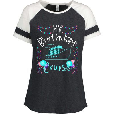 My Birthday Cruise Ship Party Funny Onboard Birthday Squad Enza Ladies Jersey Colorblock Tee