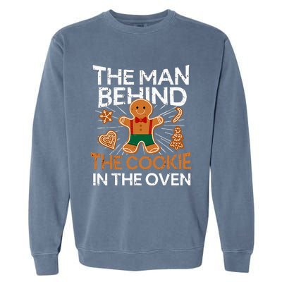 Man Behind Cookie In The Oven Pregnancy Christmas Funny Garment-Dyed Sweatshirt