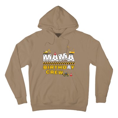 Mama Birthday Crew Construction Family Birthday Party Hoodie