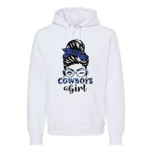 Messy Bun Cowboys Girl Sport Fan Premium Hoodie