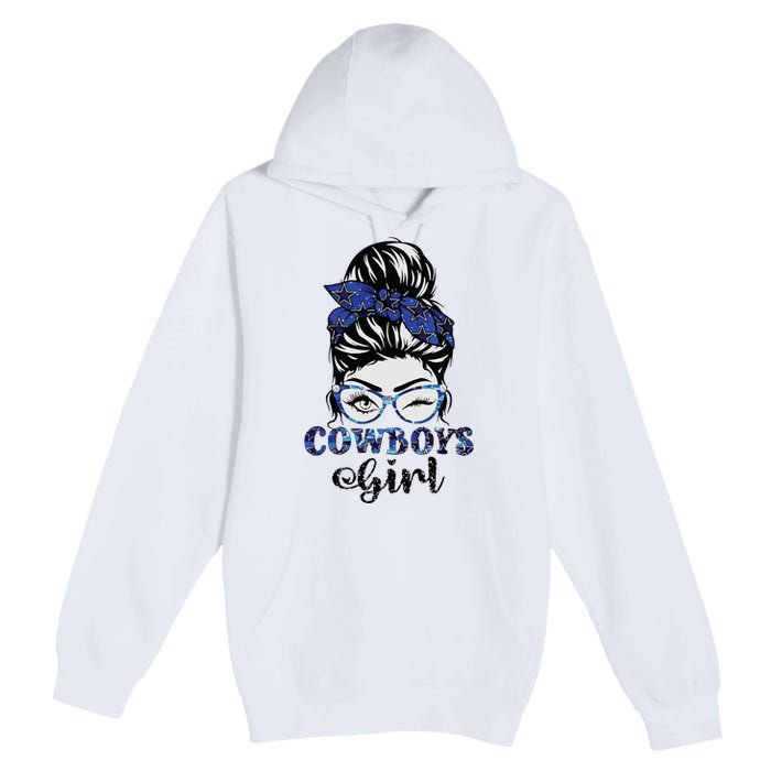 Messy Bun Cowboys Girl Sport Fan Premium Pullover Hoodie