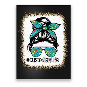 Messy Bun Custodian Life Hair Glasses Back To School Poster