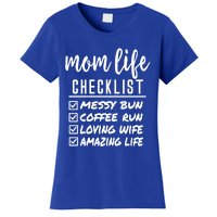 Messy Bun Coffee Run Loving Wife Amazing Life Checklist Gift Women's T-Shirt