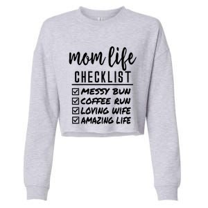 Messy Bun Coffee Run Loving Wife Amazing Life Checklist Gift Cropped Pullover Crew