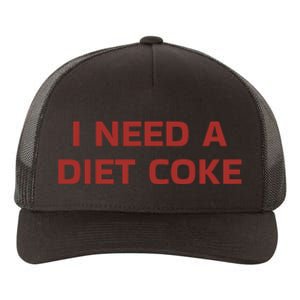 Meals By Cug I Need A Diet C.O.K.E Yupoong Adult 5-Panel Trucker Hat