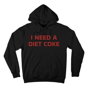 Meals By Cug I Need A Diet C.O.K.E Hoodie