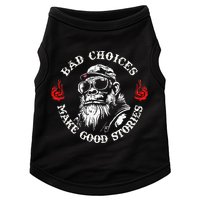 Monkey Bad Choices Make Good Stories Doggie Tank
