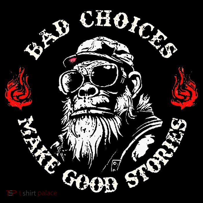 Monkey Bad Choices Make Good Stories Flexfit Unipanel Trucker Cap