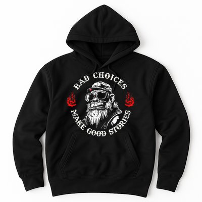 Monkey Bad Choices Make Good Stories Hoodie