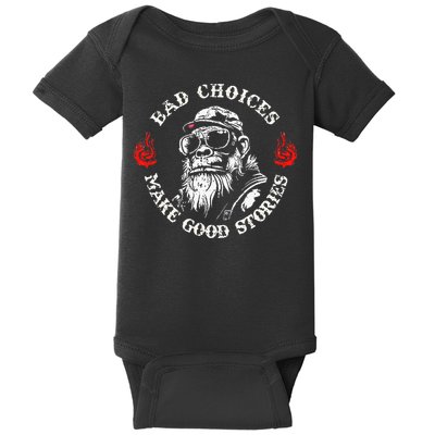 Monkey Bad Choices Make Good Stories Baby Bodysuit