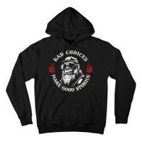 Monkey Bad Choices Make Good Stories Tall Hoodie