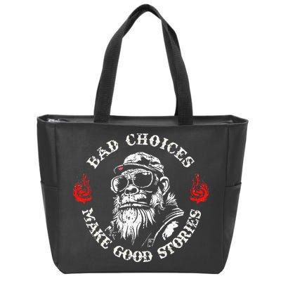 Monkey Bad Choices Make Good Stories Zip Tote Bag